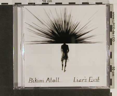 Bikini Atoll: Liar's Exit, Bella Union, UK, 2005 Typ: CD Best.-Nr.: 51937 Preis: 7,50 Euro
