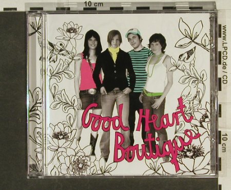 Good Heart Boutique: Fantastic Fan, Staatsakt, D, 2006 Typ: CD Best.-Nr.: 52142 Preis: 11,50 Euro