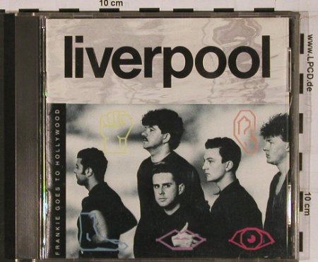 Frankie Goes To Hollywood: Liverpool, Island (7 90546-2), J/US, 1986 Typ: CD Best.-Nr.: 52176 Preis: 7,50 Euro