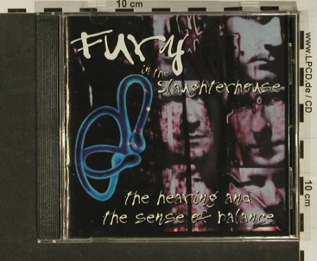 Fury In The Slaughterhouse: The Hearing & Sense Of Balance, RCA, US, 95 Typ: CD Best.-Nr.: 52419 Preis: 10,00 Euro