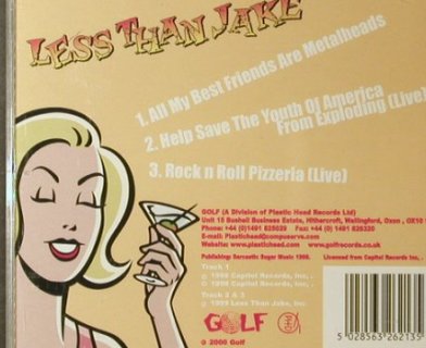 Less Than Jake: All My Best Friends Are Metalheads, Golf(CDSHOLE027), UK , 3 Tr., 2000 - CD5inch - 52908 - 3,00 Euro