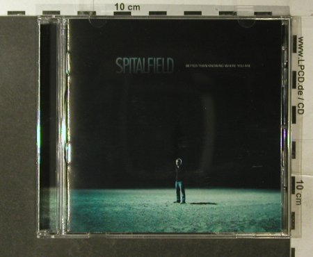 Spitalfield: Better Than Knowing Where you are, Victory, US, co, 2006 Typ: CD Best.-Nr.: 53018 Preis: 7,50 Euro