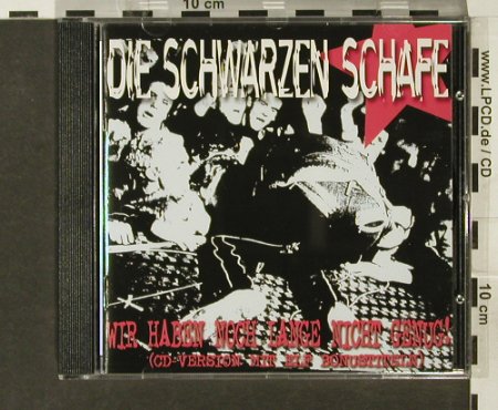 Schwarzen Schafe: Wir Haben Noch Lange Nicht Genug!, Teenage Rebel(TR cd 116), ,27 Tr., 2005 - CD - 53148 - 10,00 Euro