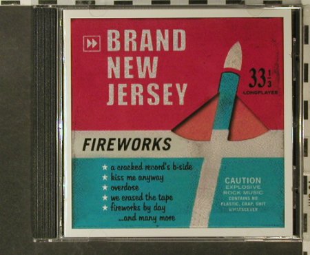 Brand New Jersey: Fireworks, tfr, D, 2003 Typ: CD Best.-Nr.: 53215 Preis: 7,50 Euro
