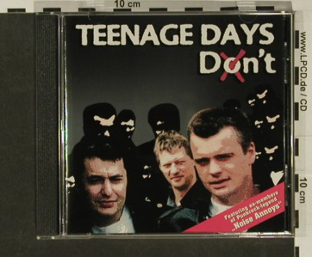 Don't: Teenage Days, ScrapRecords, D Typ: CD Best.-Nr.: 53437 Preis: 10,00 Euro