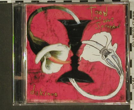 Toad The Wet Sprocket: Dulcinea, Columb., A, 94 Typ: CD Best.-Nr.: 54418 Preis: 7,50 Euro