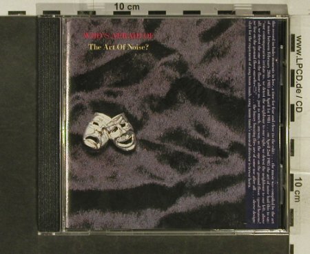 Art Of Noise: Who's Afraid Of?, ZTT, D, 1984 Typ: CD Best.-Nr.: 54555 Preis: 10,00 Euro