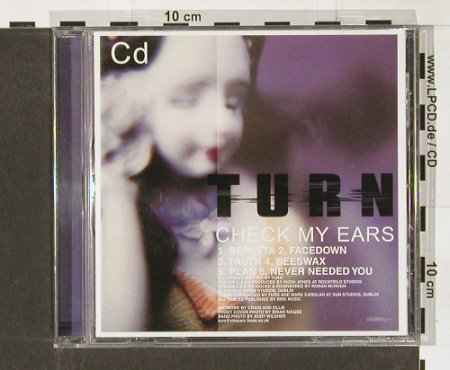 Turn: Chech my Ears,6Tr., Infectious REC. (Infect81CD), UK, 00 Typ: CD5" Best.-Nr.: 54912 Preis: 3,00 Euro