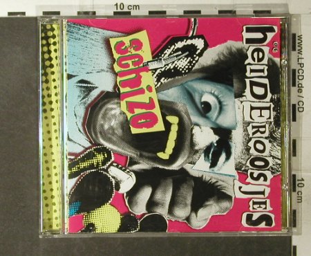 Heideroosjes: Schizo, Epitaph (6560-2), NL, 1999 Typ: CD Best.-Nr.: 55147 Preis: 10,00 Euro