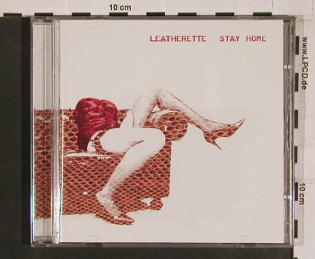 Leatherette: Stay Home, Sitzer / Q1, , 2003 Typ: CD Best.-Nr.: 55636 Preis: 15,00 Euro