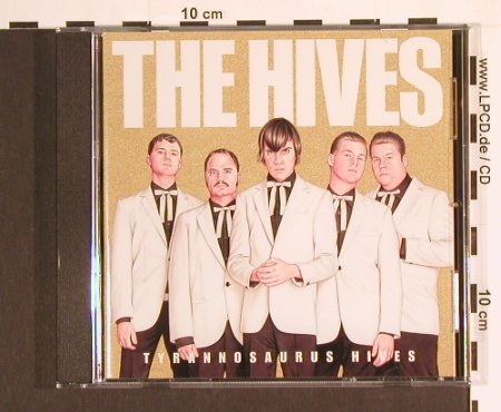 Hives(The): Tyrannosuarus Hives, Polydor(9866987), EU, 2004 - CD - 55643 - 10,00 Euro