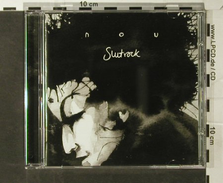 Nou: Slut Rock, One Little Indian(), , 2004 - CD - 55720 - 10,00 Euro