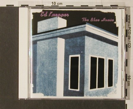 Kuepper,Ed: The Blue House, Hot(1071), AUS,  - CD - 55854 - 10,00 Euro