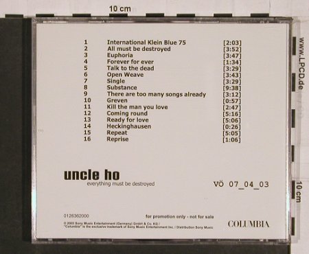 Uncle Ho: Everything Must Be Destroyed,Promo, Columb.(), A, 03 - CD - 55874 - 7,50 Euro