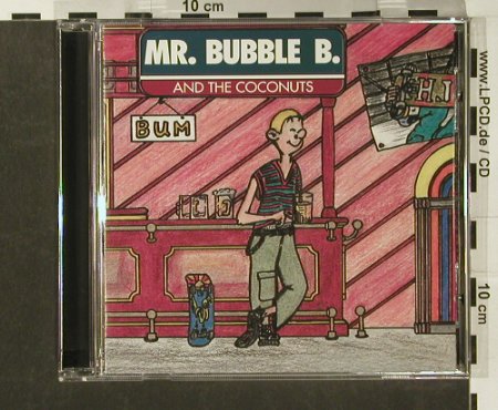 Mr.Bubble B. and the Coconuts: Bum, Wolverine(), D, 96 - CD - 56053 - 10,00 Euro