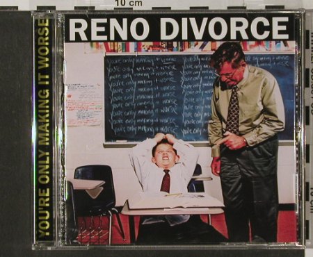 Reno Divorce: You're Only Making It Worse, Boss Tuneage(5107), , 03 - CD - 56195 - 7,50 Euro