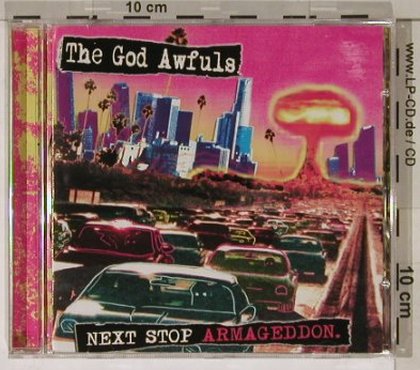 God Awfuls, the: Next Stop,Armageddon, Kung Fu (78819-2),  Typ: CD Best.-Nr.: 56544 Preis: 12,50 Euro