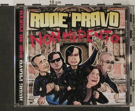 Rude Pravo: Non Mi Pento, KOB/Mad B.(), , 2003 - CD - 56954 - 11,50 Euro