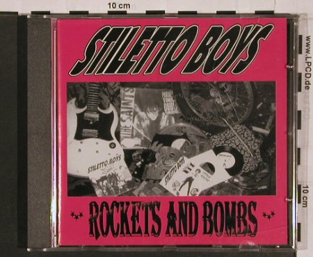 Stiletto Boys: Rockets And Bombs, High Society Int. (HSI 19), D, 1999 Typ: CD Best.-Nr.: 57526 Preis: 11,50 Euro