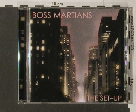 Boss Martians: The Set-Up, India Records, , 2005 Typ: CD Best.-Nr.: 57652 Preis: 11,50 Euro