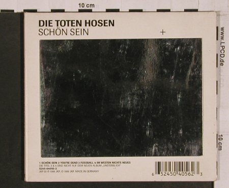 Toten Hosen: Schön Sein+3, Digi, JKP 33, D, 99 Typ: CD5" Best.-Nr.: 57768 Preis: 4,00 Euro
