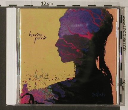 Bardo Pond: Dilate, Matador, US, 01 Typ: CD Best.-Nr.: 58932 Preis: 10,00 Euro