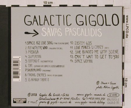 Savas Pascalidis: Galactic Gigolo, Digi, Gigolo Rec.(95 / EFA), D, 2003 - CD - 59299 - 10,00 Euro