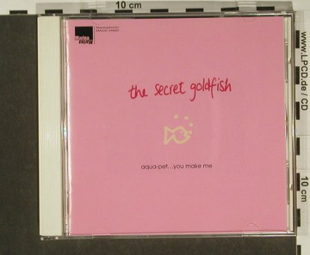 Secret Goldfish: Aqua Pet...you Make Me, vg-/m-, Marina(), , 96 - CD - 59349 - 5,00 Euro