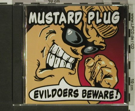 Mustard Plug: Evildoers Beware!, Hopeless(HR620-2), US, 1997 - CD - 59608 - 10,00 Euro