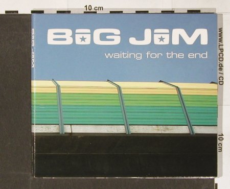 Big Jim: Waiting For The End, 5Tr. Digi, f.a.m.e(), , 02 - CD5inch - 59637 - 4,00 Euro