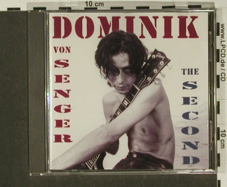 von Senger,Dominik: The Second, Fünfundvierzig(), D, 95 - CD - 59645 - 12,50 Euro