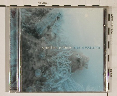 Goethes Erben: Der Eissturm*2+2+CD RomTrack, Zeitbombe, D, 01 Typ: CD Best.-Nr.: 59833 Preis: 7,50 Euro