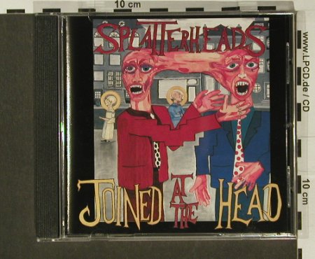 Splatterheads: Joined at the Head, Subway(), D, 95 - CD - 60226 - 11,50 Euro