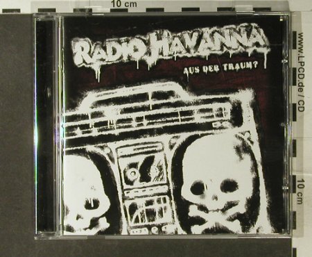 Radio Havanna: Aus Der Traum?, Fatsound(FS 016), D, 2005 - CD - 60530 - 11,50 Euro
