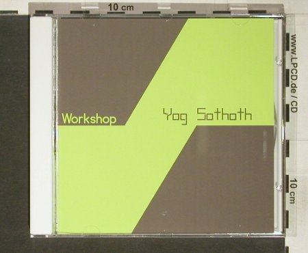 Workshop: YogSothoth, Sonig(), EU, 2004 - CD - 60757 - 7,50 Euro