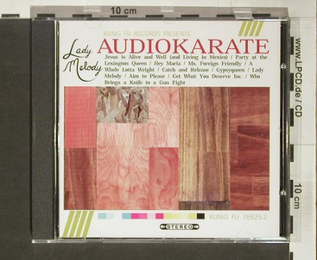 Audio Karate: Lady Melody, Kung Fu, , 2004 Typ: CD Best.-Nr.: 60791 Preis: 7,50 Euro