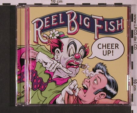 Reel Big Fish: Cheer Up!, Mojo(), EU, 2002 - CD - 60873 - 11,50 Euro