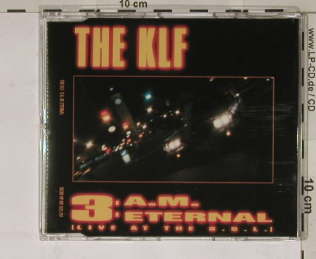 KLF: 3:A.M.Eternal*3, Blow Up (825.797), D, 1991 Typ: CD5" Best.-Nr.: 61259 Preis: 4,00 Euro