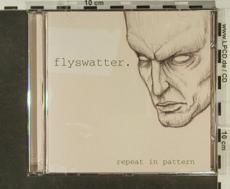 Flyswatter: Repeat In Pattern, Chiller Lounge Records(), D, 2002 - CD - 61711 - 7,50 Euro