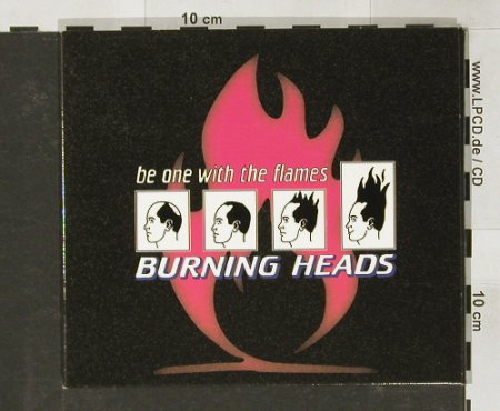 Burning Heads: Be One With The Flames,Digi, Epitaph, NL, 98 Typ: CD Best.-Nr.: 61814 Preis: 10,00 Euro