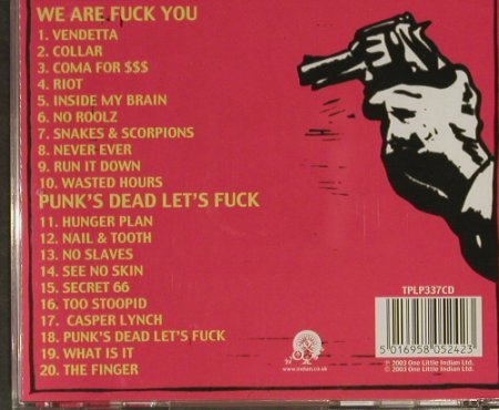 Finger,The: We are F*You/Punk's Dead Let's Fuck, One Little Indian (TPLP 337), UK, 2003 Typ: CD Best.-Nr.: 62519 Preis: 12,50 Euro