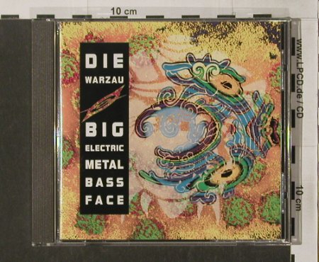 Die Warzau: Big Electric Metal Bass Face, Fiction FIXcd 22 (511 988-2), , 1992 Typ: CD Best.-Nr.: 62662 Preis: 7,50 Euro