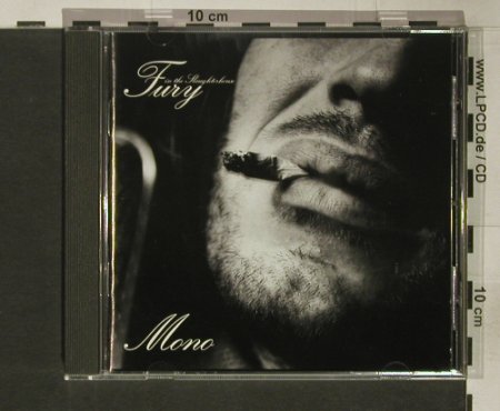 Fury In The Slaughterhouse: Mono, SPV (084-89042), D, 1993 Typ: CD Best.-Nr.: 62692 Preis: 7,50 Euro