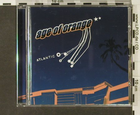 Age of Orange: Atlantic, Goldene Zeiten, , 2006 Typ: CD Best.-Nr.: 62941 Preis: 7,50 Euro