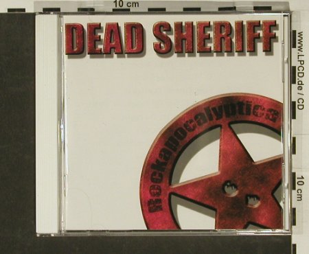 Dead Sheriff: Rockapolyptica, Dionysus, US, co, 02 Typ: CD Best.-Nr.: 63084 Preis: 11,50 Euro