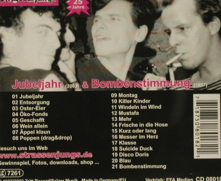 Strassenjungs: Jubeljahr / Bombenstimmung, Tritt 18, D, 02 Typ: CD Best.-Nr.: 63364 Preis: 7,50 Euro