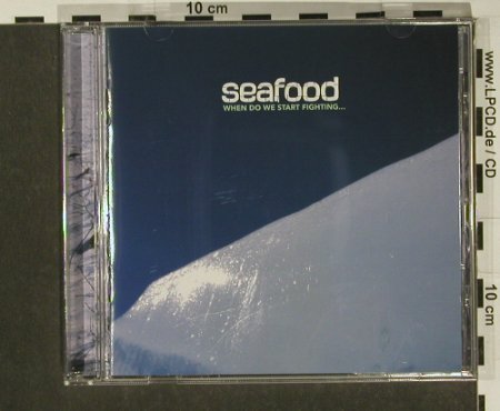 Seafood: When Do We Start Fighting..., Infectious(), UK, 01 - CD - 63856 - 7,50 Euro