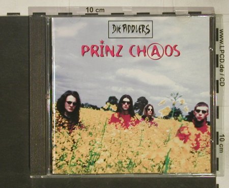 Piddlers: Prinz Chaos, Ariola(), D, 1995 - CD - 64585 - 7,50 Euro