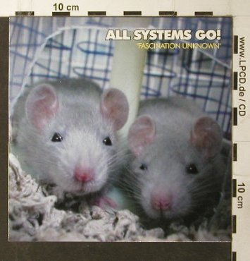 All Systems Go: Fascination Unknown*2+1, Bad Taste, EU, 2002 Typ: CD5" Best.-Nr.: 65056 Preis: 3,00 Euro