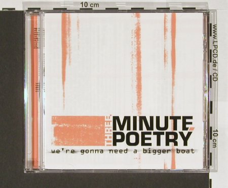 Three Minute Poetry: We're Gonna Need A Bigger Boat, Pirate, EU, 04 Typ: CD Best.-Nr.: 65261 Preis: 7,50 Euro